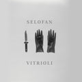 Selofan - Vitrioli - Vinyl Record