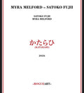Melford,myra / Fujii,satoko - Katarahi - Music CD