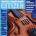 Fambrough,charles - Upright Citizen - Music CD