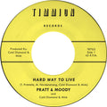 Pratt & Moody / Cold Diamond & Mink - Hard Way To Live/You Bring Me Joy - Yellow [Colored Vinyl]