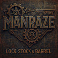 Manraze - Lock Stock & Barrel: Complete Recordings 2008-2011 - Music CD