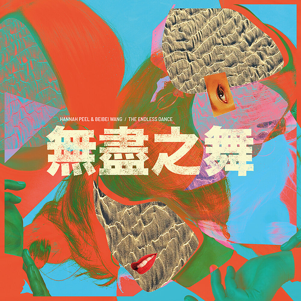 Peel ,Hannah / Beibei Wang - Endless Dance [LP]