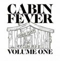 Cabin Fever Vol. 1 Various - Cabin Fever Vol. 1 Various - Music CD