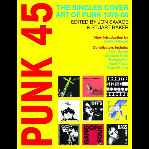 Savage,jon - Punk 45: The Singles Cover Art Of Punk 1975-82 - Books