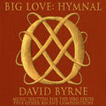 Byrne,david - Big Love Hymnal - O.s.t. - Music CD