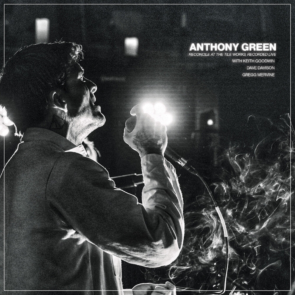 Anthony Green - Reconcile At The Tile Works Recorded Live [CD]