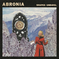 Abronia - Shapes Unravel - Vinyl Record