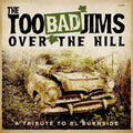 Too Bad Jims - Over The Hill: A Tribute To Rl Burnside - Vinyl Record
