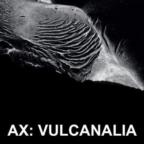Ax - Vulcanalia - Vinyl Record