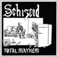 Schizoid - Total Mayhem [LP]
