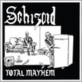 Schizoid - Total Mayhem - Vinyl Record