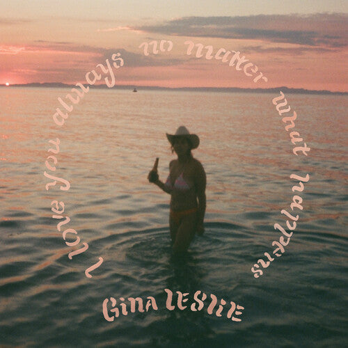 Leslie,gina - Love You Always No Matter What Happens - Vinyl Record