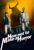 How Not To Make A Horror Film - How Not To Make A Horror Film - DVD