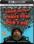 Good Luck Have Fun Don't Die - Good Luck Have Fun Don't Die - UHD