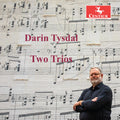 Darin Tysdal: Two Trios Music CD