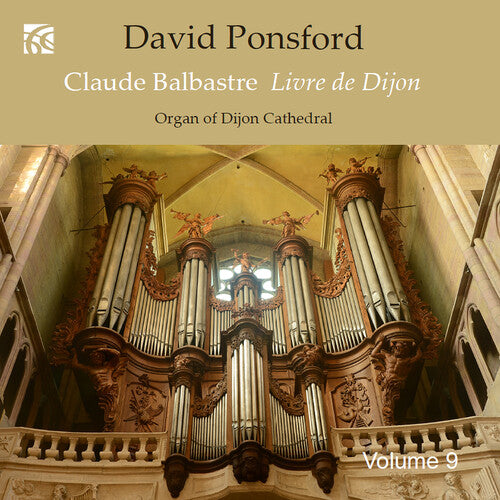Ponsford,david - French Organ Music From The Golden Age Vol. 9 - Music CD