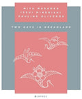 Oliveros,pauline / Masaoka,mia / Minegishi,issui - Two Days In Dreamland - Music CD
