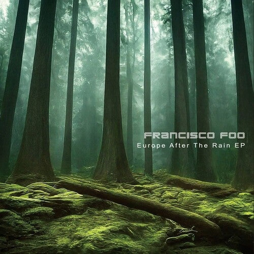 Francisco Foo - Europe After The Rain - Vinyl Record