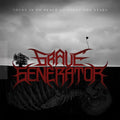Grave Generator - There Is No Peace Amongst The Stars - Music CD