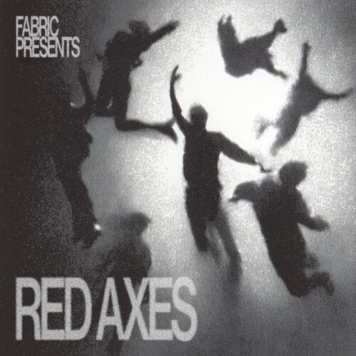 Red Axes - Fabric Presents Red Axes - Vinyl Record