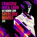 Remixed With Love: Selected Works [LP] Vinyl Record