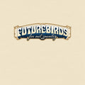 Futurebirds - Far Out Country I&ii - Vinyl Record