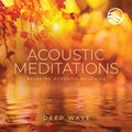Deep Wave - Acoustic Meditations - Music CD