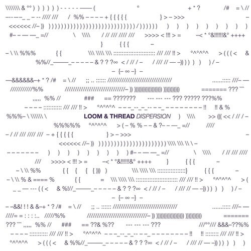 Loom & Thread - Dispersion - Vinyl Record
