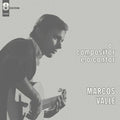Valle,marcos - O Compositor E O Cantor - Vinyl Record