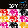 Dry Ice [LP] Vinyl Record