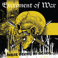 Excrement Of War - What Glory In Death - Yellow & Black Vinyl - Vinyl Record