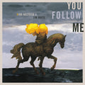 You Follow Me - Yellow [Colored Vinyl] (Ylw) Vinyl Record