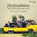 Curious Bards: Ex Tradition Music CD