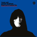 Uncle Acid & The Deadbeats - Don't Let It Control You [Blue]
