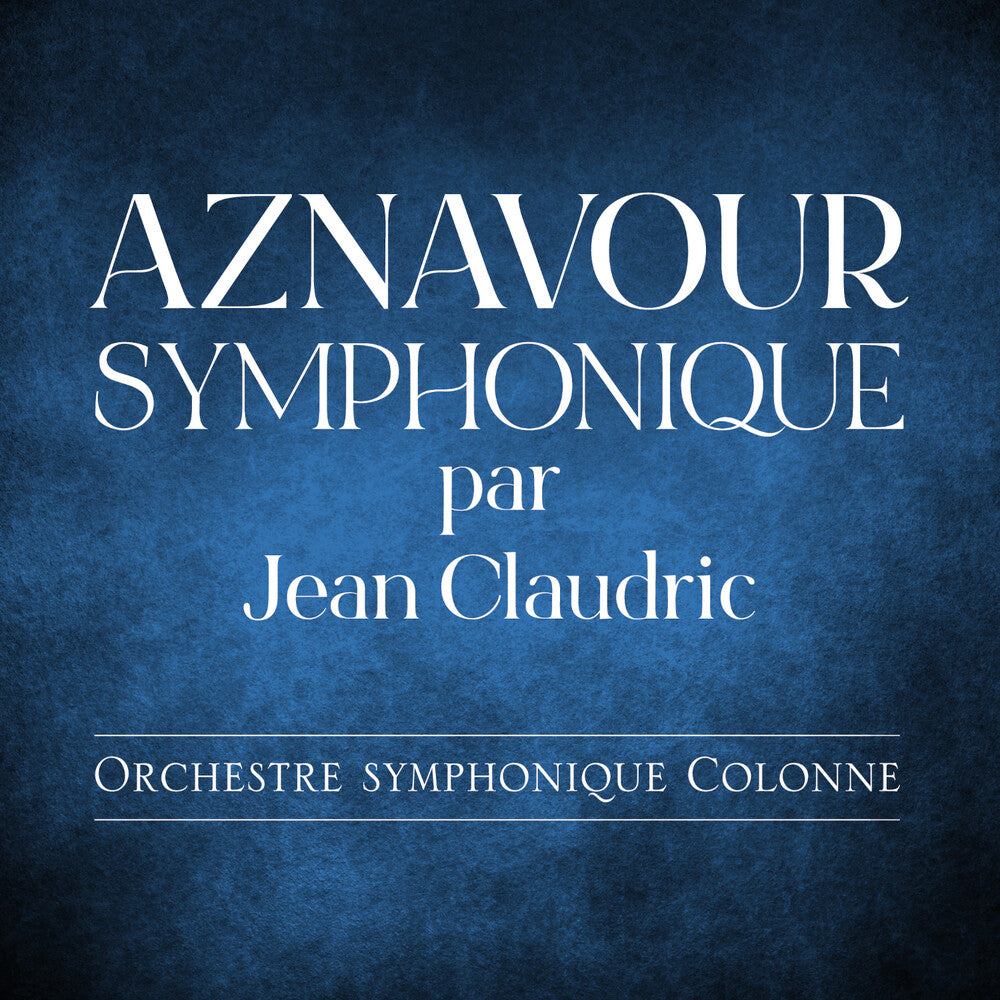 Jean Claudric - Aznavour Symphonique [CD]