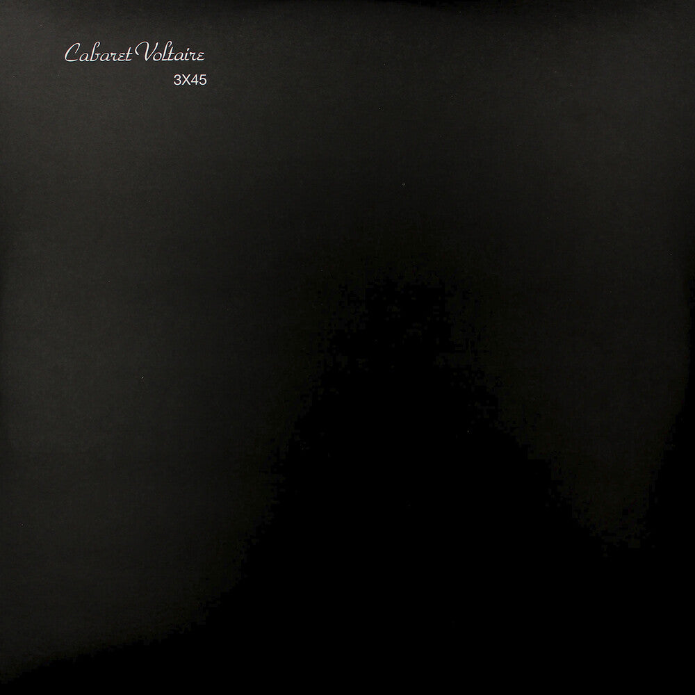Cabaret Voltaire - 3x45 (Frpm) [Limited Edition]