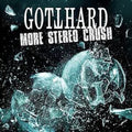 Gotthard - More Stereo Crush - Music CD