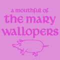 Mary Wallopers - Mouthful Of Mary Wallopers - Vinyl Record