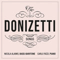 Alaimo,nicola - Donizetti Songs: Vol. 8 - Music CD