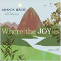 Pre-Order: Where The Joy Is Music CD