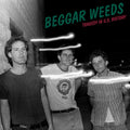 Beggar Weeds - Tragedy In U.S. History [LP]