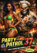 Party Patrol 37 - Party Patrol 37 - DVD