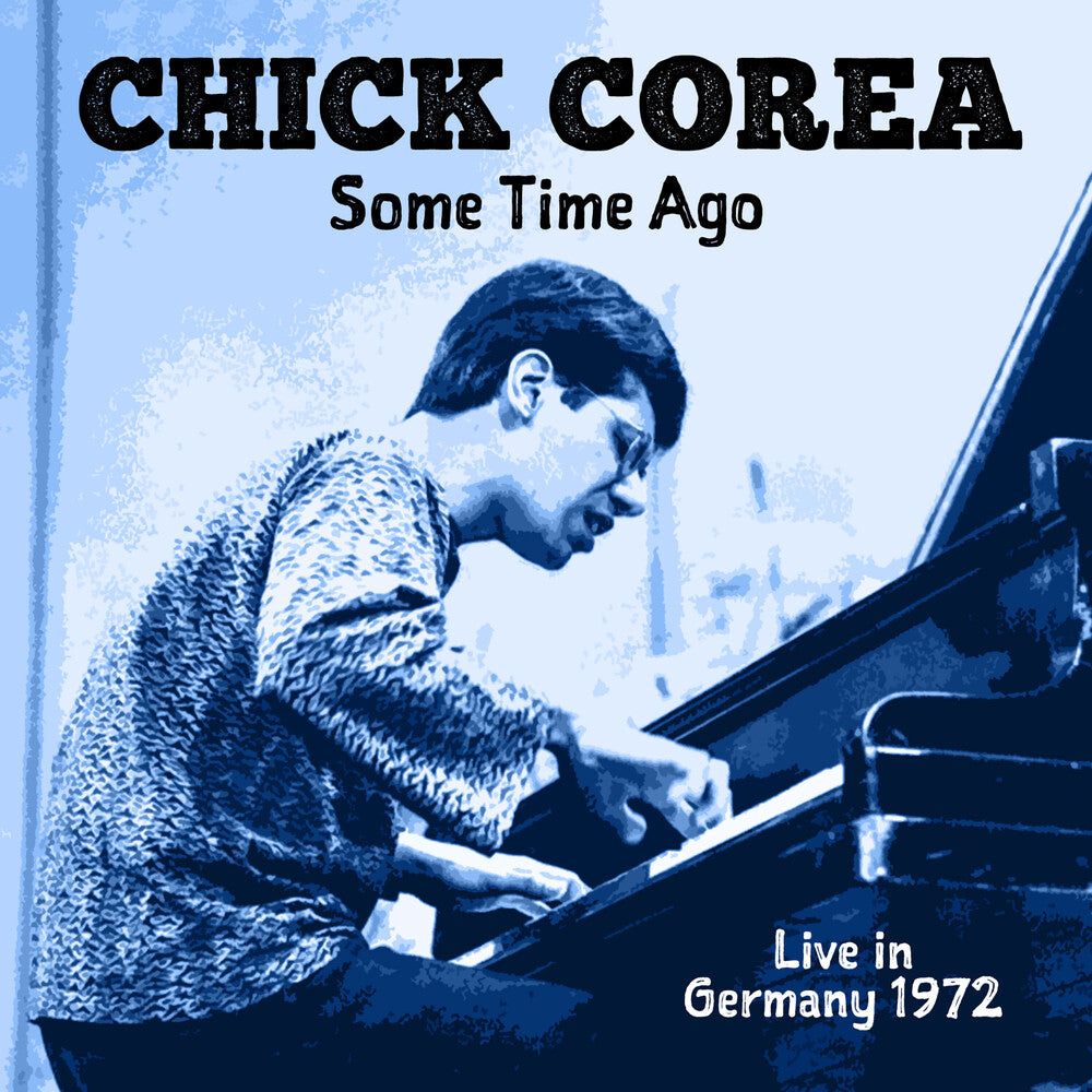 Chick Corea - Some Time Ago: Live In Germany 1972 [CD]