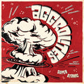 Aggrolites - Super Atomic - Music CD