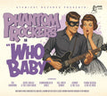 Phantom Rockers: Who Baby / Various Music CD