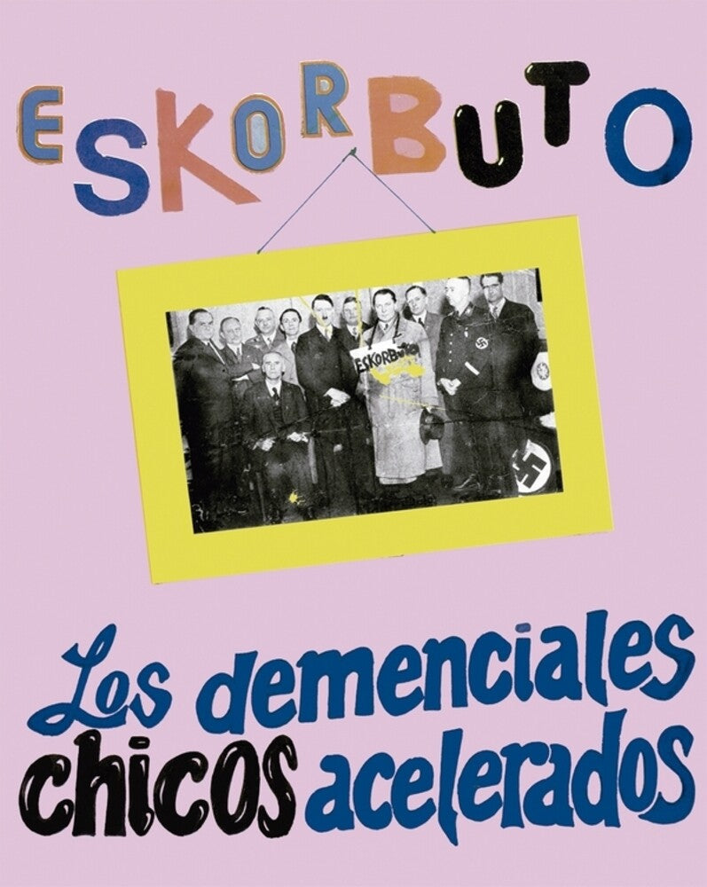 Eskorbuto - Demenciales Chicos Acelerados [Cassette]