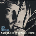 Larregui,leon - Manifiesto De Un Tremendo Delirio - Vinyl Record