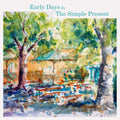 Simple Present - Early Days - Vinyl Record