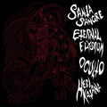 Santa Sangre & Eternal Elysium & Oculto - Santa Sangre & Eternal Elysium & Oculto - Vinyl Record