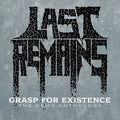 Grasp For Existence :The Demo Anthology Music CD